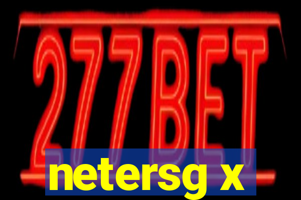 netersg x